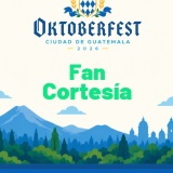 Entrada Fan Cortesía – Oktoberfest Guate 2026