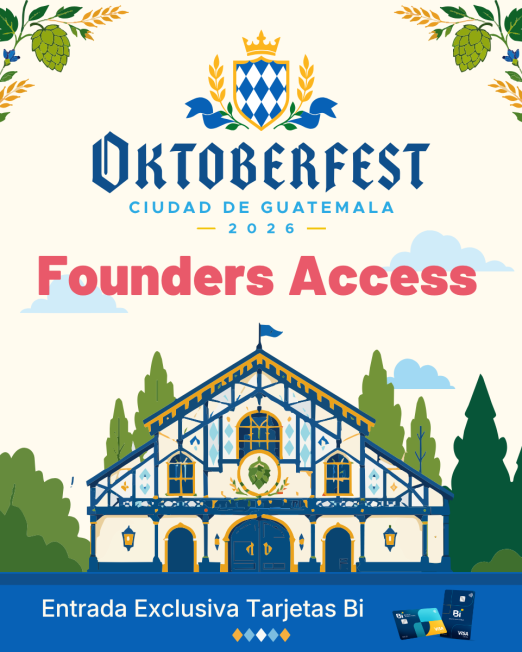 Founders Access: Tarjetas Bi - Oktoberfest Guate 2026