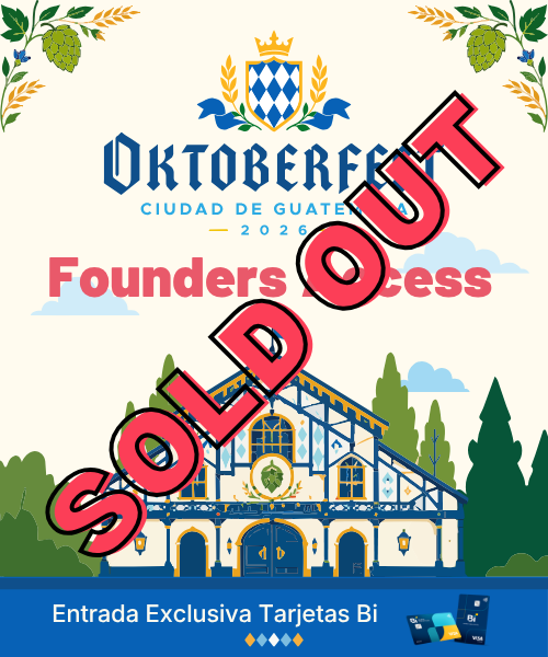 Founders Access: Tarjetas Bi - Oktoberfest Guate 2026